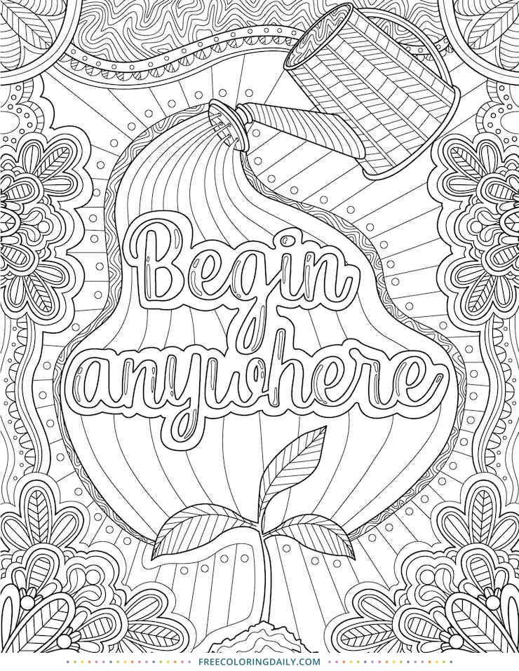 Free Begin Anywhere Quote Coloring